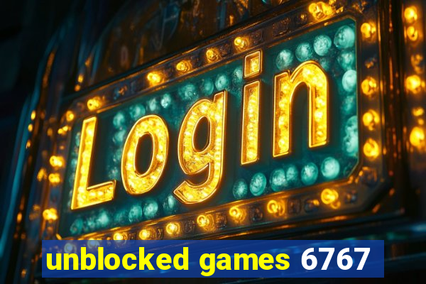 unblocked games 6767